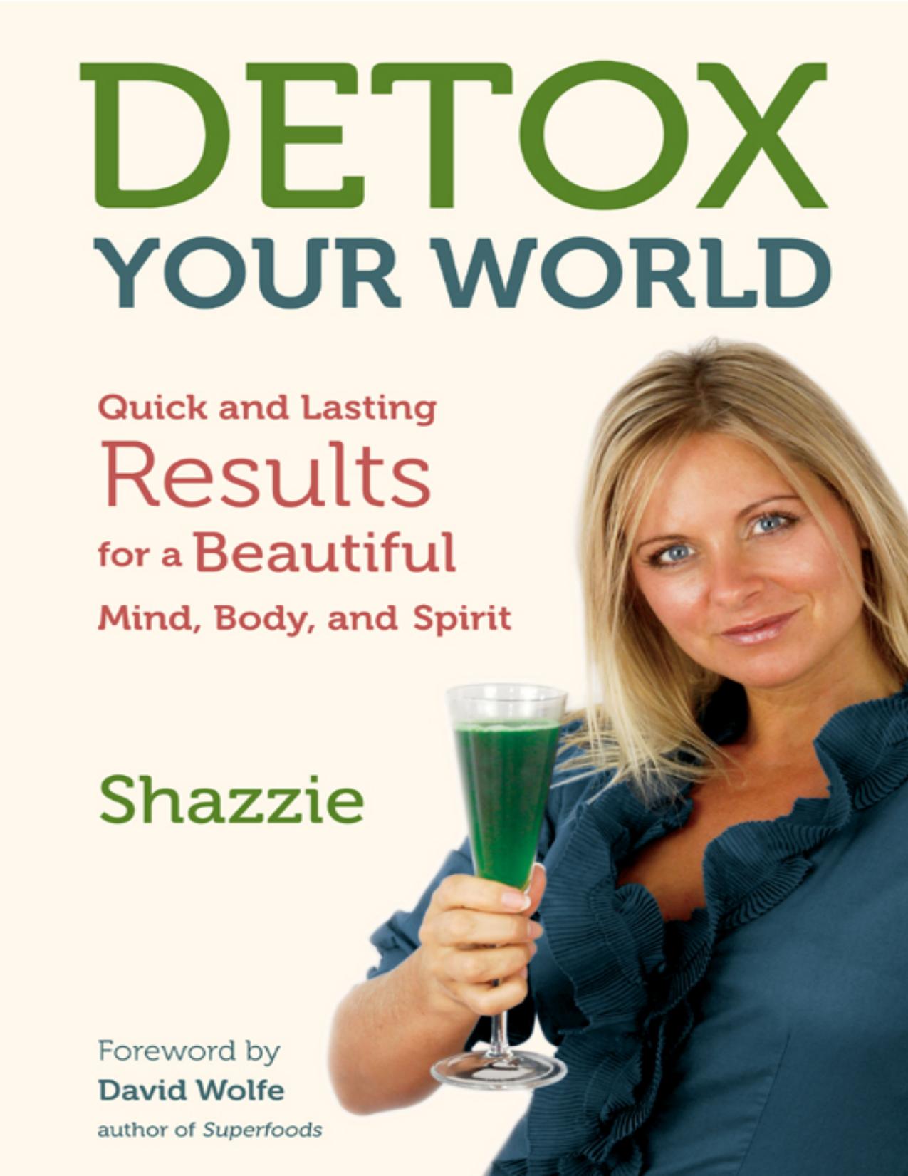 Detox Your World