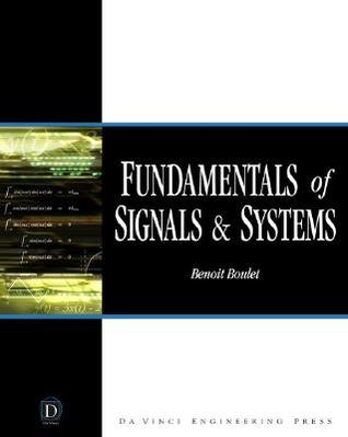 Fundamentals of Signals and Systems [With CD-ROM]