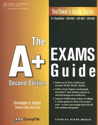 The A+ Exams Guide