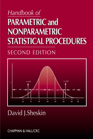 Handbook of Parametric and Nonparametric Statistical Procedures