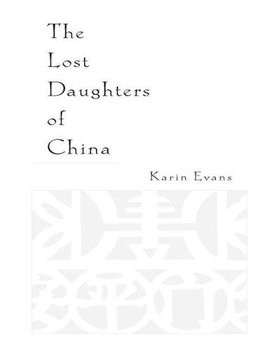 The Lost Daughters of China