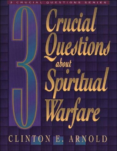 3 Crucial Questions about Spiritual Warfare