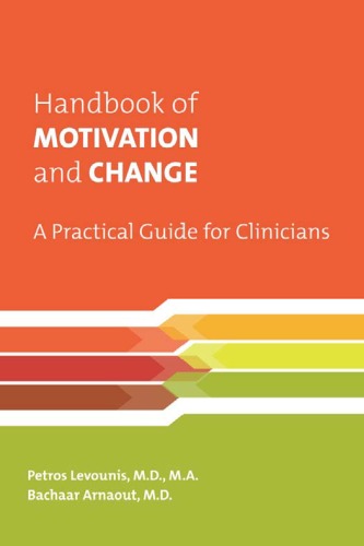 Handbook of Motivation and Change