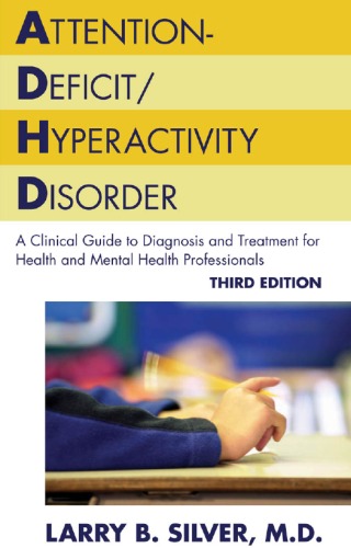 Attention-Deficit/Hyperactivity Disorder