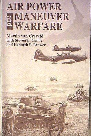 Air Power and Maneuver Warfare