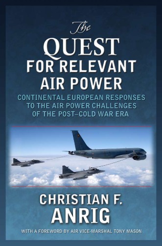 The Quest for Relevant Air Power