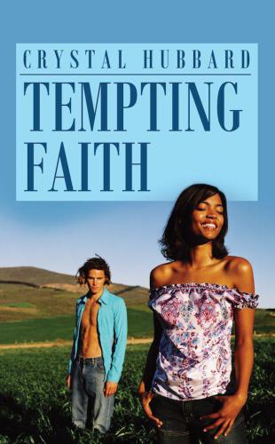 Tempting Faith