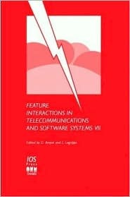 Feature Interactions in Telecommunications and Software Systems VII [Electronic Resource]
