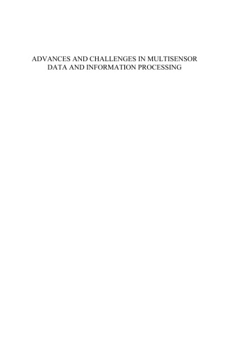 Advances And Challenges In Multisensor Data And Information Processing