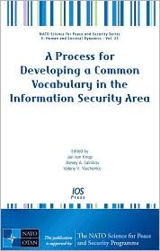 A Process for Developing a Common Vocabulary in the Information Security Area