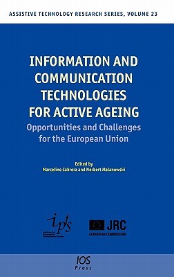 Information and Communication Technologies for Active Ageing