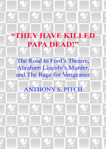"They Have Killed Papa Dead!"