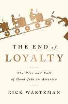 The End of Loyalty