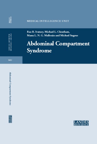 Abdominal Compartment Syndrome (Medical Intelligence Unit (Unnumbered))