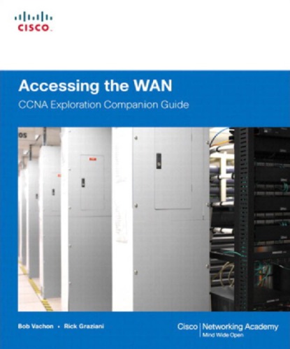 Accessing the WAN, CCNA Exploration Companion Guide.