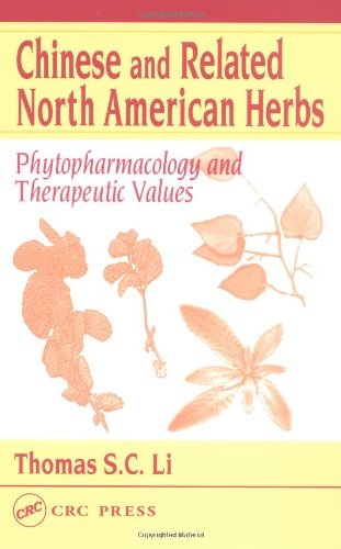 Chinese and Related North American Herbs