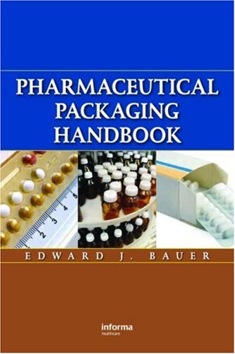 Pharmaceutical Packaging Handbook