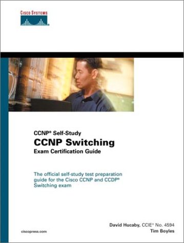 CCNP Switching Exam Certification Guide [With CDROM]