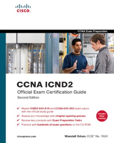 CCENT/CCNA ICND1 Official Exam Certification Guide (CCENT Exam 640-822 and CCNA Exam 640-802) (Exam Certification Guide)