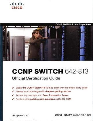 CCNP SWITCH 642-813 Official Certification Guide (Official Cert Guide)