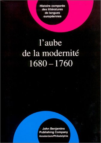 L' Aube de la Modernit� 1680-1760