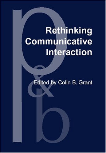 Rethinking Communicative Interaction