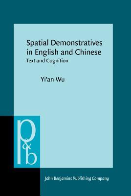 Spatial Demonstratives in English and Chinese