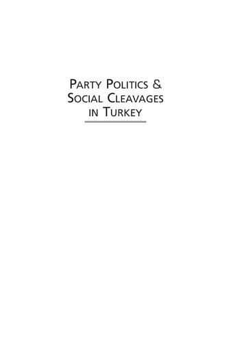 Party Politics &amp; Social Cleavages in Turkey