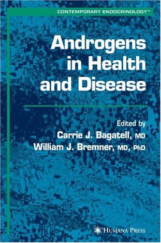 Androgens In Health And Disease (Contemporary Endocrinology)