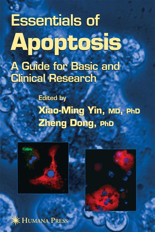 Essentials of Apoptosis--A Guide for Basic and Clinical Research