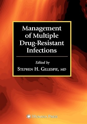 Management of Multiple Drug Resistant Infections (Infectious Disease)