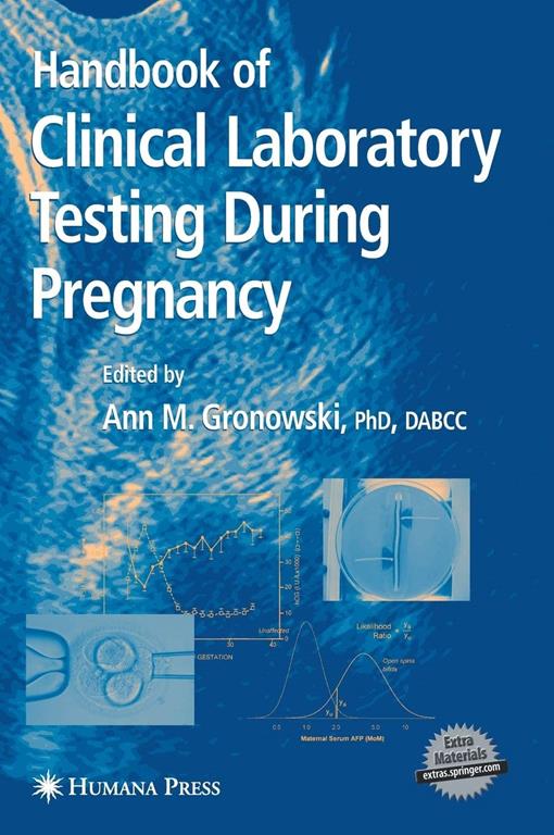 Handbook Of Clinical Laboratory Testing During Pregnancy (Current Clinical Pathology)