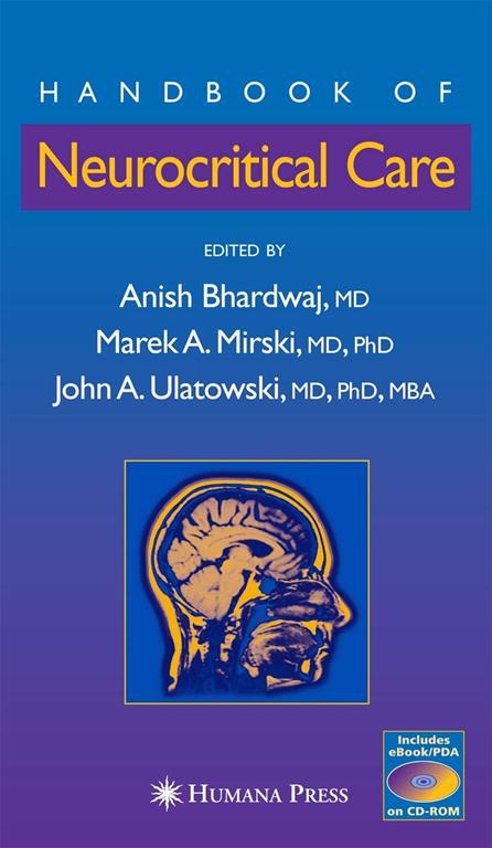 Handbook Of Neurocritical Care (Current Clinical Neurology)