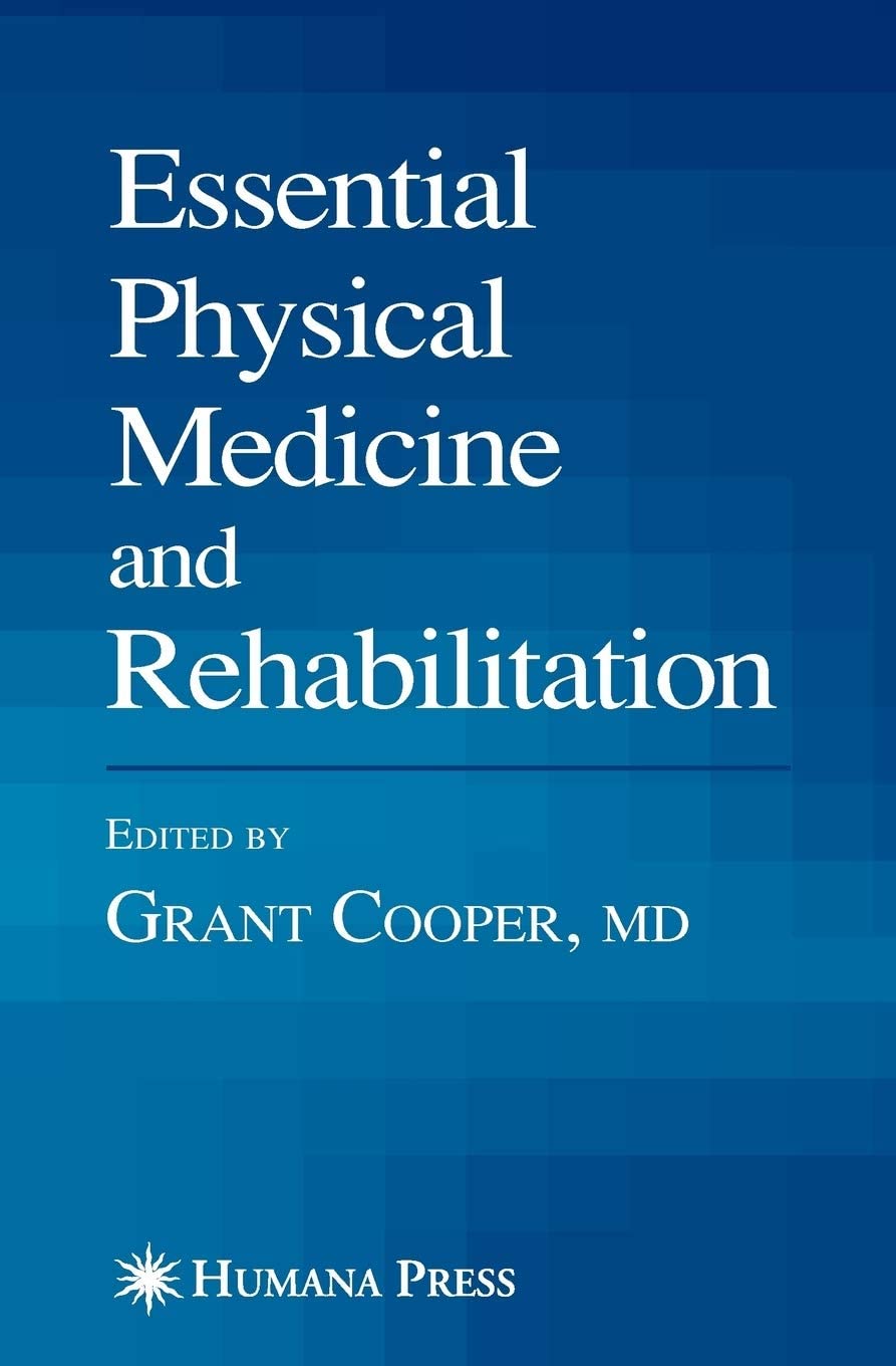 Essential Physical Medicine and Rehabilitation