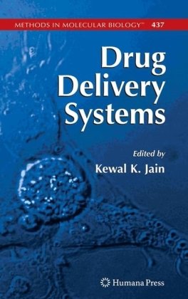 Drug Delivery Systems (Methods In Molecular Biology)