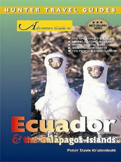 Adventure Guide to Ecuador & the Galapagos