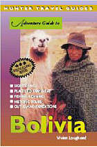 Bolivia Adventure Guide