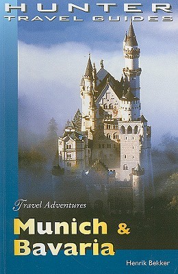 Travel Adventures Munich &amp; Bavaria (Adventure Guides Series) (Adventure Guides Series)