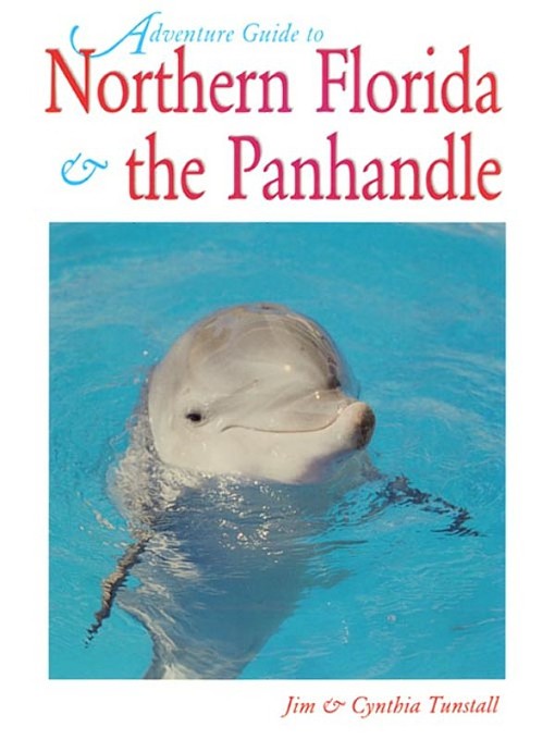 Adventure Guide to Northern Florida