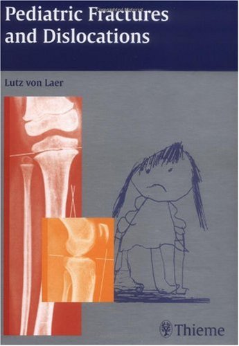 Pediatric Fractures and Dislocations
