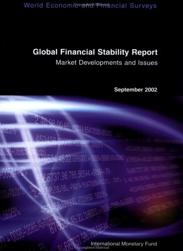 Global financial stability report : market developments and issues.