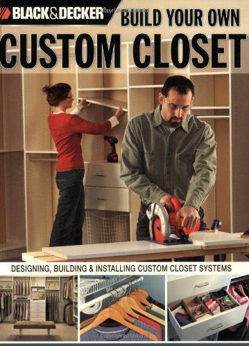 Build Your Own Custom Closet