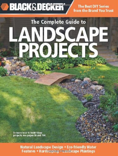 The Complete Guide to Landscape Projects