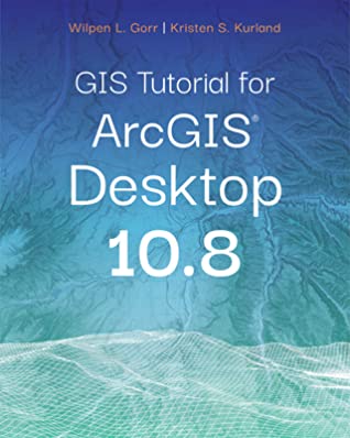 GIS Tutorial for Arcgis Desktop 10.8