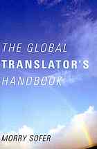 The Global Translator's Handbook