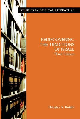 Rediscovering the Traditions of Israel