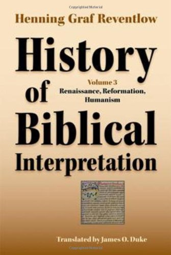 History of Biblical Interpretation, Vol. 3