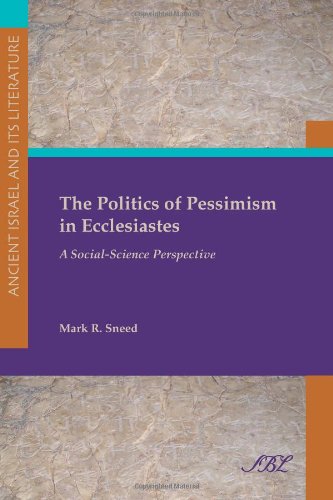 The Politics of Pessimism in Ecclesiastes