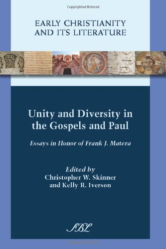 Unity and Diversity in the Gospels and Paul