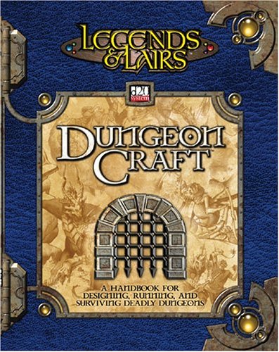 Dungeoncraft (Legends &amp; Lairs, d20 System)